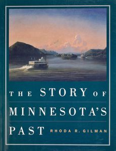 The Story of Minnesota’s Past