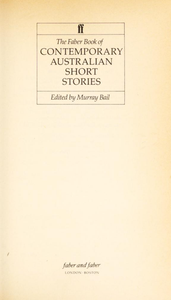 The Faber Book of Contemporary Australian Short Stories