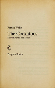 The Cockatoos: Shorter Novels and Stories