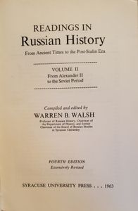 Readings In Russian History : From Ancient Times To The Post-Stalin Era Volume II