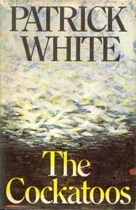 The Cockatoos: Shorter Novels and Stories