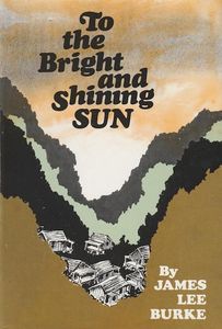 To the Bright and Shining Sun