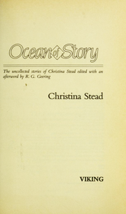 Ocean of Story: The Uncollected Stories of Christina Stead
