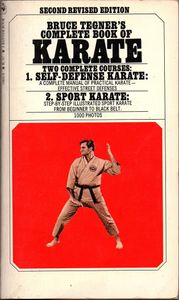 Bruce Tegner's Complete Book of Karate
