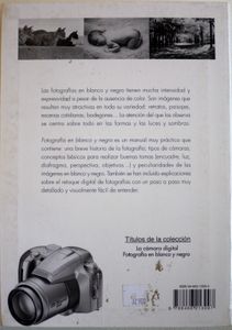 Fotografía en Blanco y Negro. Cómo hacer buenas fotos