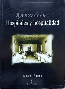 Hospitales y Hospitalidad