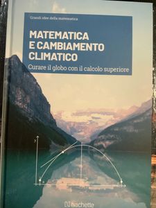 Grandi idee della matematica - n. 37 - Matematica e cambiamento climatico