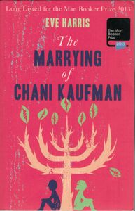 The Marrying of Chani Kaufman