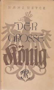 Der Große König: Ein Lebens- und Zeitbild, 2. Band