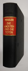 Die Nackten und die Toten: Das erregendste Buch der Gegenwart