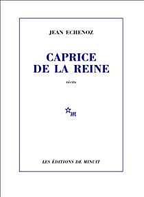 Caprice de la Reine