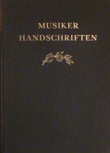 Musikerhandschriften von Bach bis Schumann
