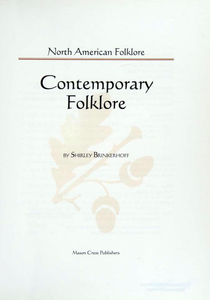 North American Folklore: Contemporary Folklore