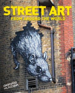 Street Art from Around the World