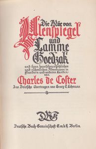 Die Mär von Ulenspiegel und Lamme Goedzak und ihren heroischen, ergötzlichen und rühmlichen Abenteuern in Flandern und anderen Landen.