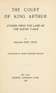 The Court of King Arthur: Stories from the Land of the Round Table
