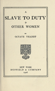 A Slave to Duty & Other Women