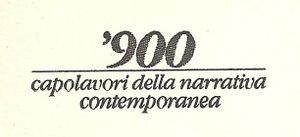 '900: Capolavori Della Narrativa Contemporanea