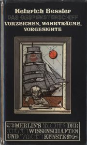 Das Gespensterschiff - Vorzeichen, Wahrträume, Vorgesichte