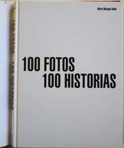 100 Fotos. 100 Historias