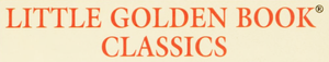 Little Golden Book Classics