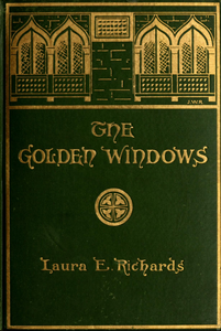 The Golden Windows: A Book of Fables for Young & Old