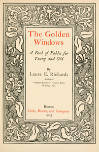 The Golden Windows: A Book of Fables for Young & Old