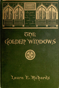 The Golden Windows: A Book of Fables for Young & Old