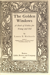 The Golden Windows: A Book of Fables for Young & Old