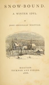 Snow-Bound: A Winter Idyl