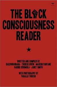 The Black Consciousness Reader