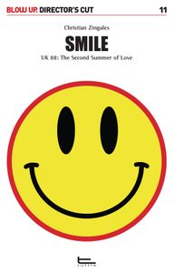 Smile: UK 88: The Second Summer of Love