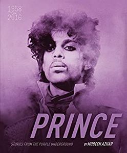 Prince: Stories from the Purple Underground