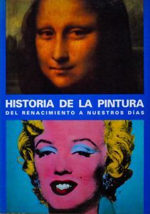 Historia de la Pintura: Del Renacimiento a Nuestros Días
