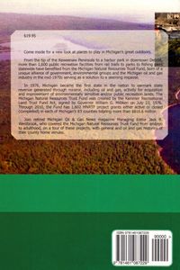 Michigan Natural Resources Trust Fund 1976 - 2011: A 35-year Michigan Oil and Gas Industry Investment Heritage in Michigan’s Public Recreation Future