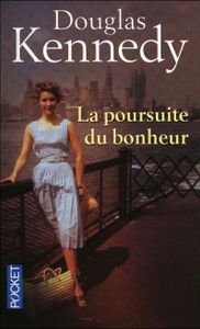 La Poursuite du Bonheur