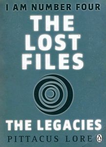 I Am Number Four: The Lost Files: The Legacies