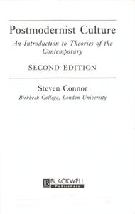 Postmodernist Culture: An Introduction to Theories of the Contemporary