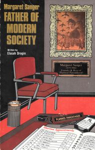 Margaret Sanger Father Of Modern Society