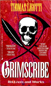 Grimscribe: His Lives and Works