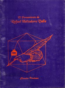 El Pensamiento de Rafael Heliodoro Valle