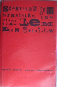 Wysoki zamek * Wiersze młodzieńcze