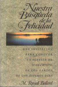 Nuestra Búsqueda de la Felicidad