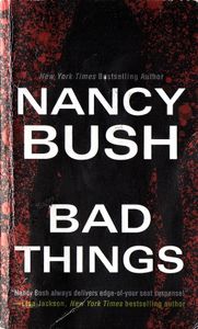 Bad Things