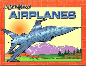A-Maze-ing Airplanes