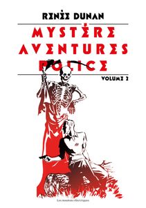 Mystère, Aventures, Police Volume 2