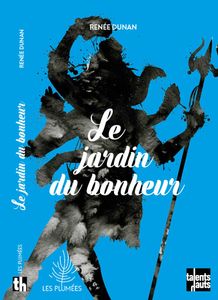 Le Jardin Du Bonheur
