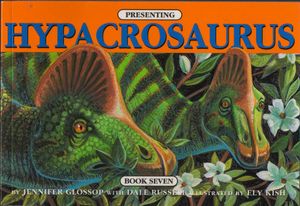 Presenting Hypacrosaurus