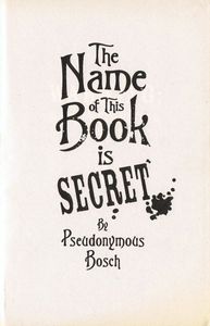 The Name of This Book is Secret