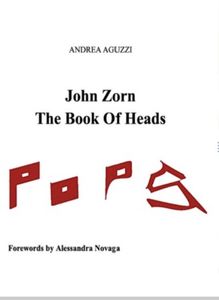 John Zorn The Book Of Heads
